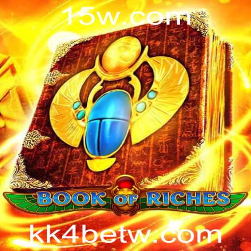 Descubra a Aventura Imersiva de BookofRiches na Plataforma KK4bet