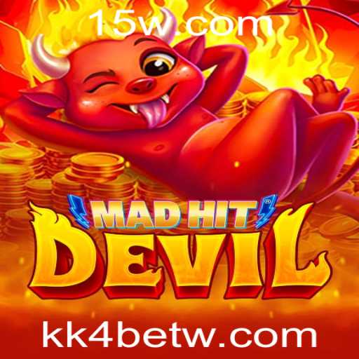 MadHitDevil: Descubra a Nova Sensação dos Jogos com KK4bet